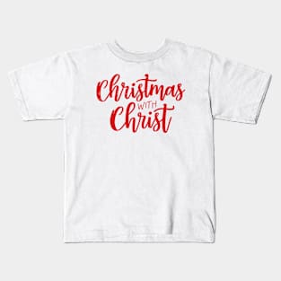 Christmas with Christ Kids T-Shirt